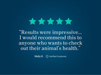 Five-star review: 'Results were impressive. I would recommend this to anyone who wants to check their animal’s health.