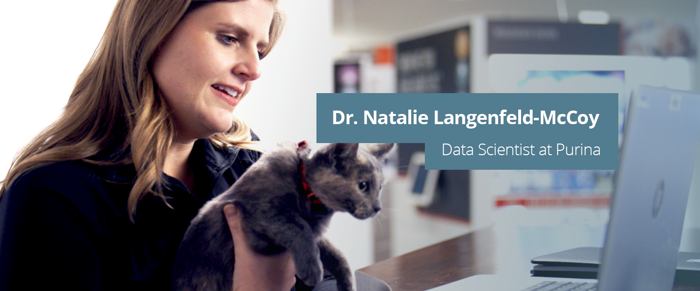 Dr. Natalie Langenfeld-McCoy, Data Scientist at Purina