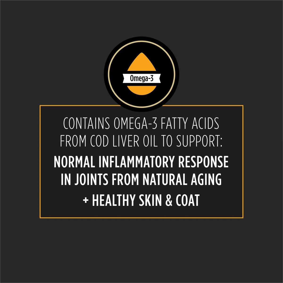 Contains omega-3 fatty acids from cod liver oil to support joint inflammation, healthy skin, and coat for small breed dogs.